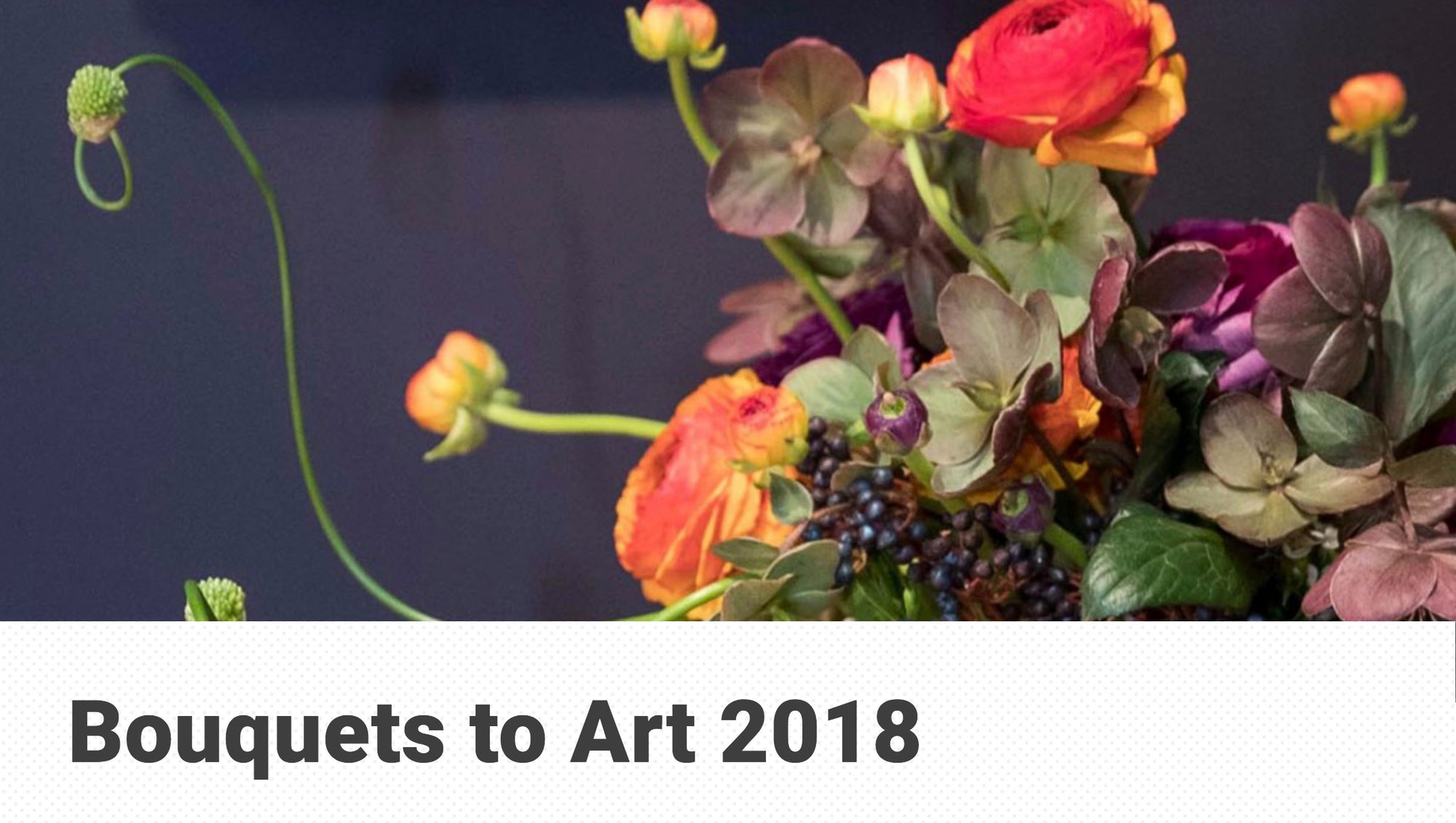 Bouquets to Art 2018 at the deYoung Museum
